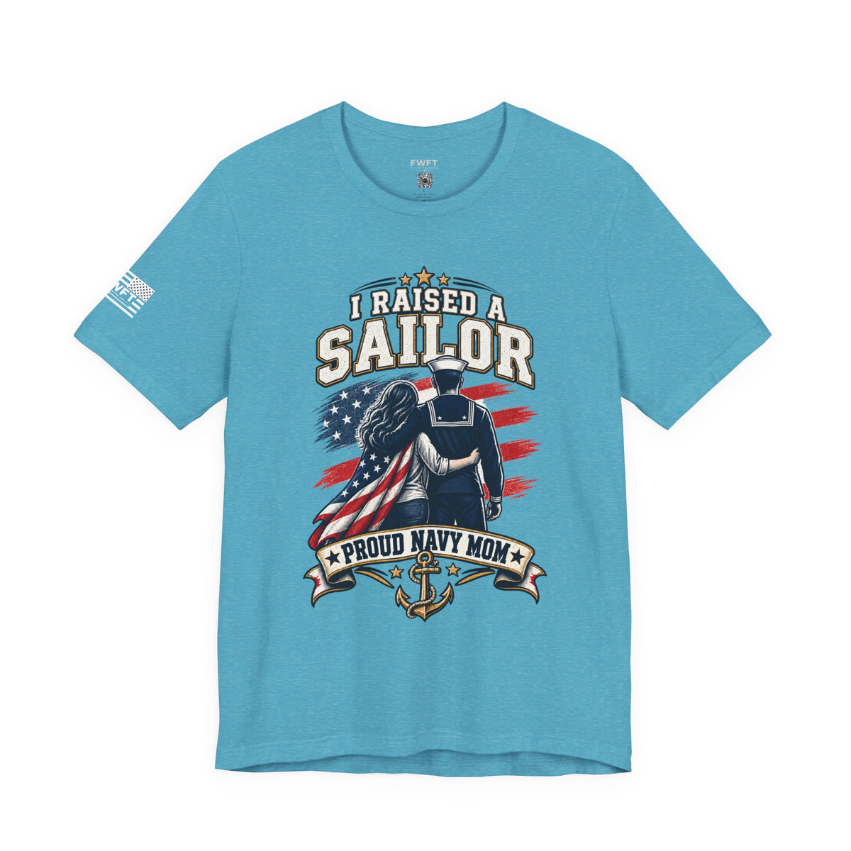 I Raised a Sailor Navy Mom Shirt, Proud Military Mother Gift, Navy Family Tee