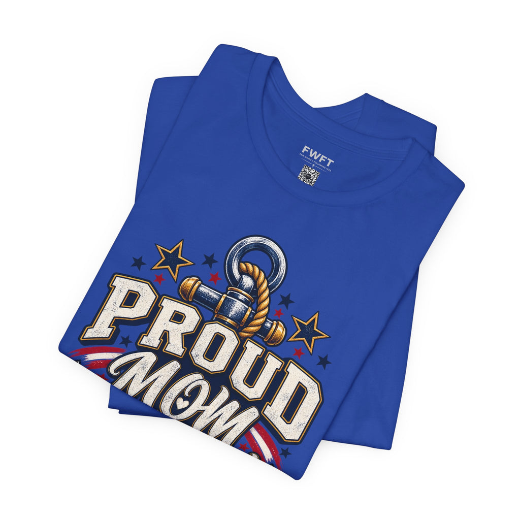 Proud Mom of a U.S. Navy Sailor Shirt, Military Mother Gift, Navy Family Tee