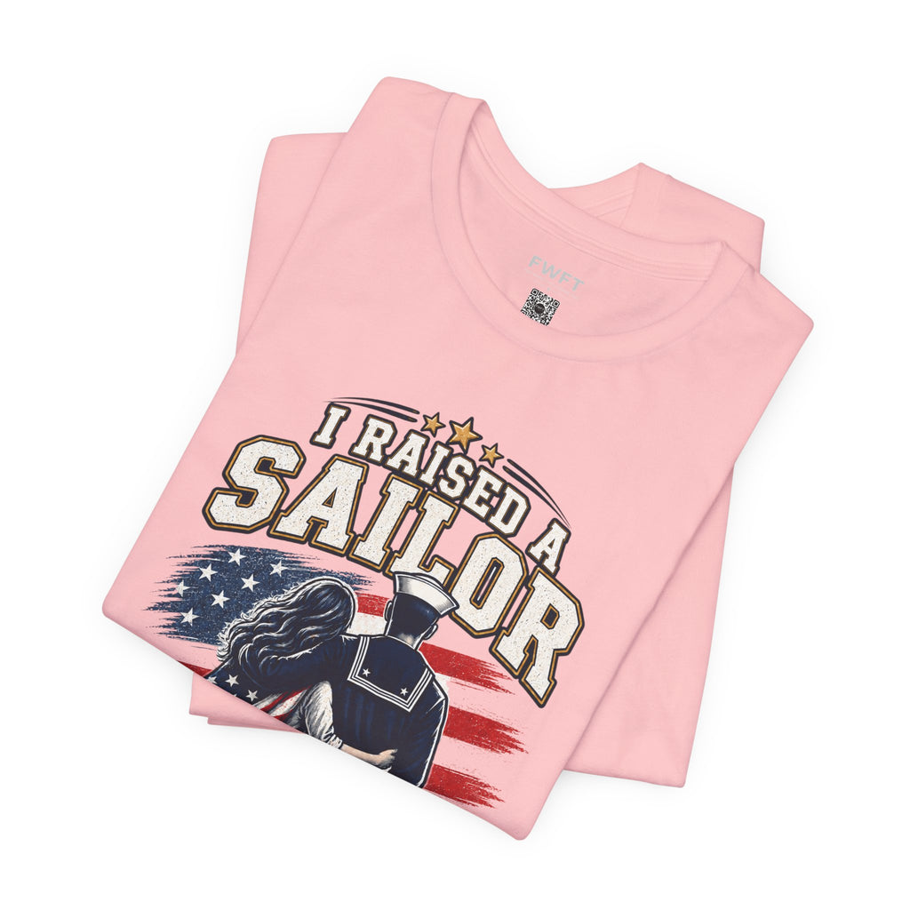 I Raised a Sailor Navy Mom Shirt, Proud Military Mother Gift, Navy Family Tee