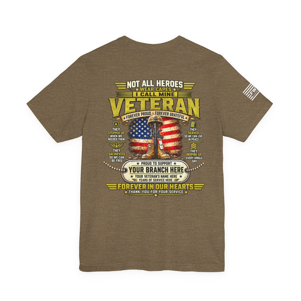 Not All Heroes Wear Capes Personalized Veteran T-Shirt – Custom Military Branch, Name & Service Years Support Tee
