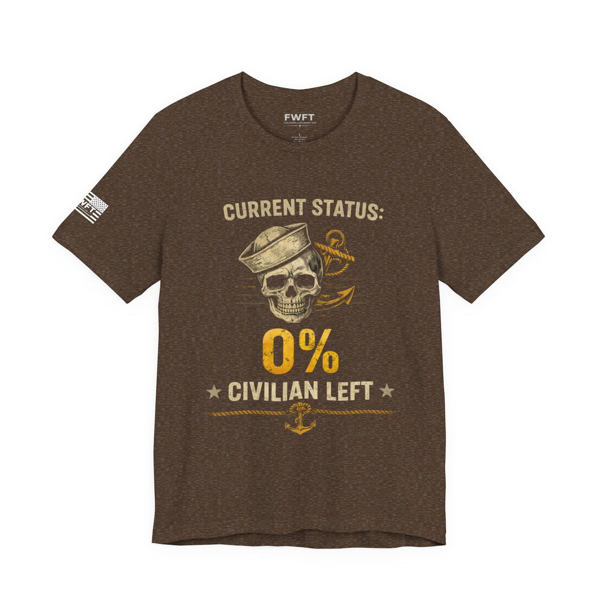 0% Civilian Left Shirt | Navy Veteran Military Humor Tee | Current Status Veteran T-Shirt