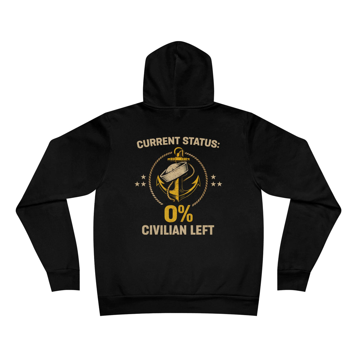 Current Status 0% Civilian Left Hoodie – Navy Anchor Military Veteran Sweatshirt