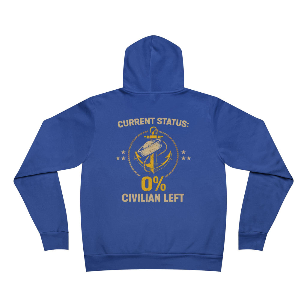 Current Status 0% Civilian Left Hoodie – Navy Anchor Military Veteran Sweatshirt