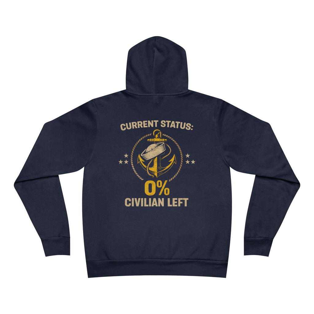 Current Status 0% Civilian Left Hoodie – Navy Anchor Military Veteran Sweatshirt