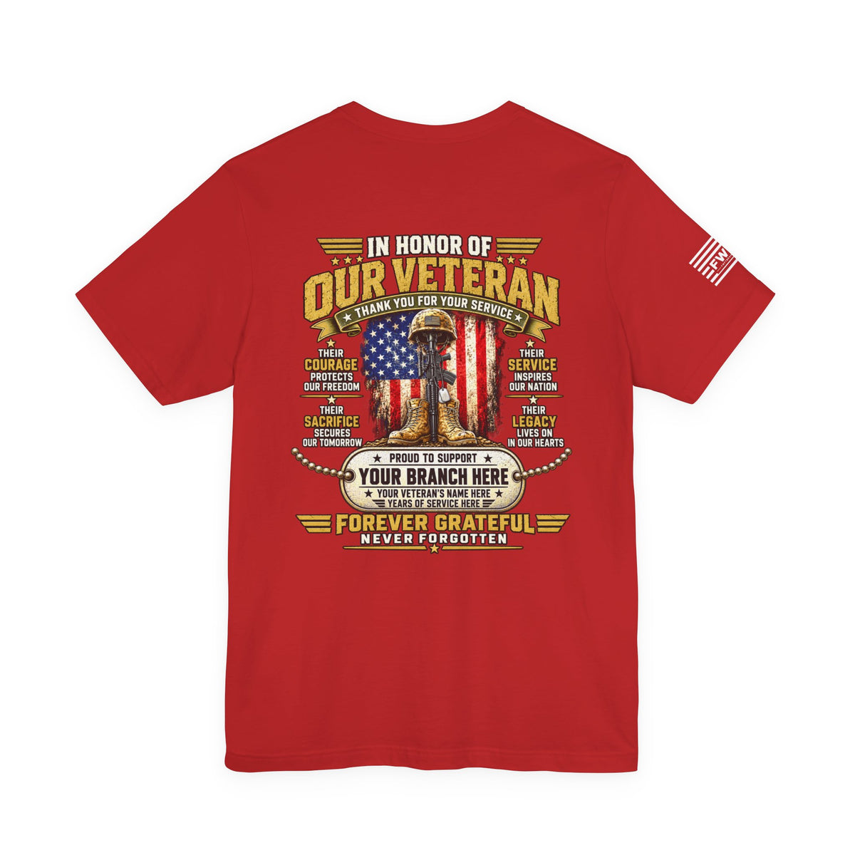 In Honor of Our Veteran Personalized T-Shirt – Custom Military Branch & Veteran Name Support Tee
