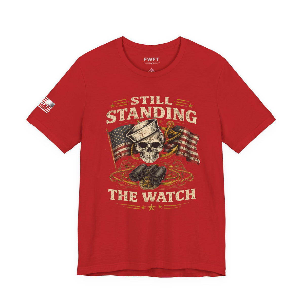 Still Standing The Watch ⚓🇺🇸