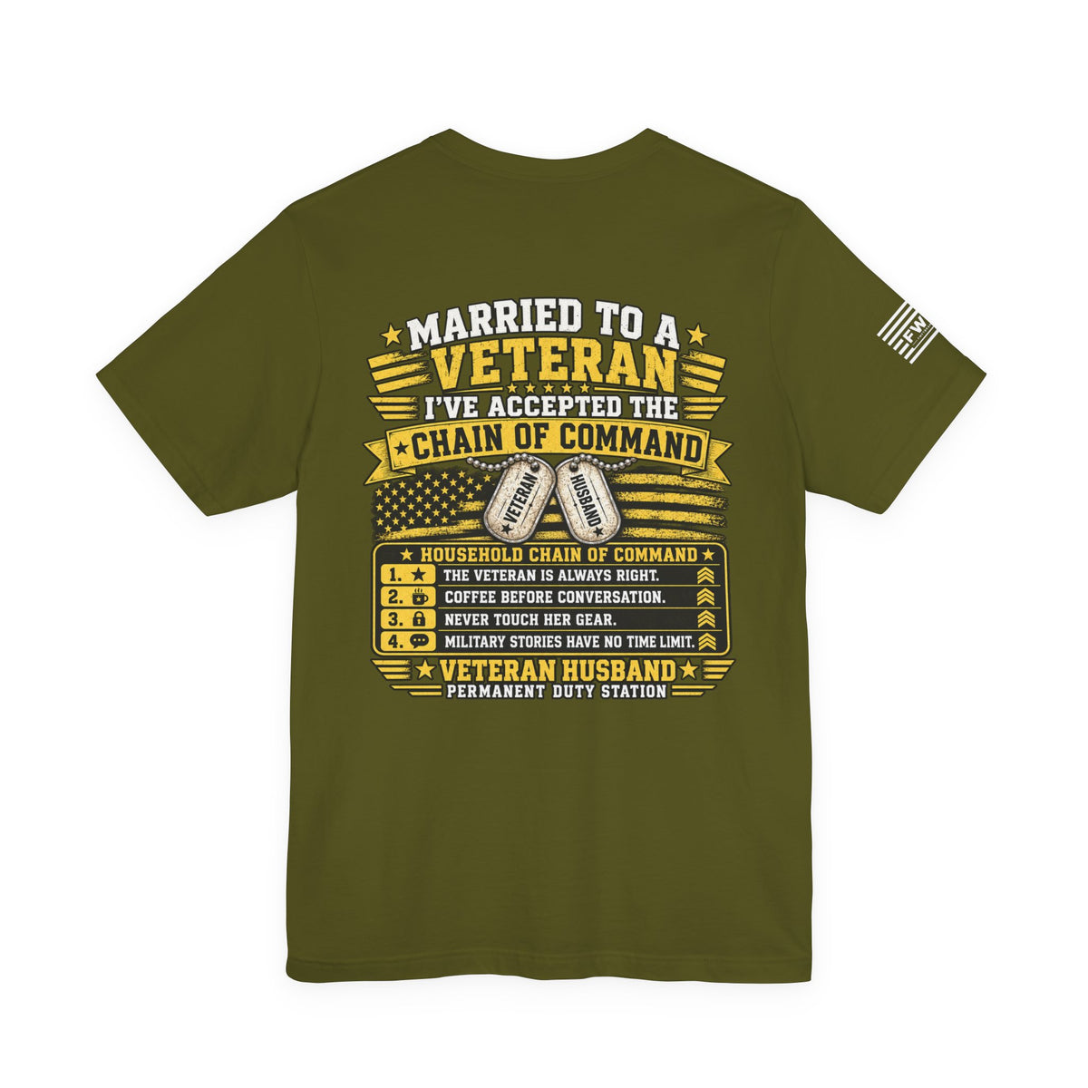 Married to a Veteran T-Shirt – Veteran Husband Chain of Command Military Spouse Humor Tee