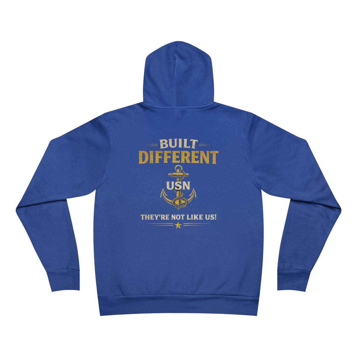 Built Different USN Hoodie – They’re Not Like Us Navy Veteran Military Anchor Sweatshirt