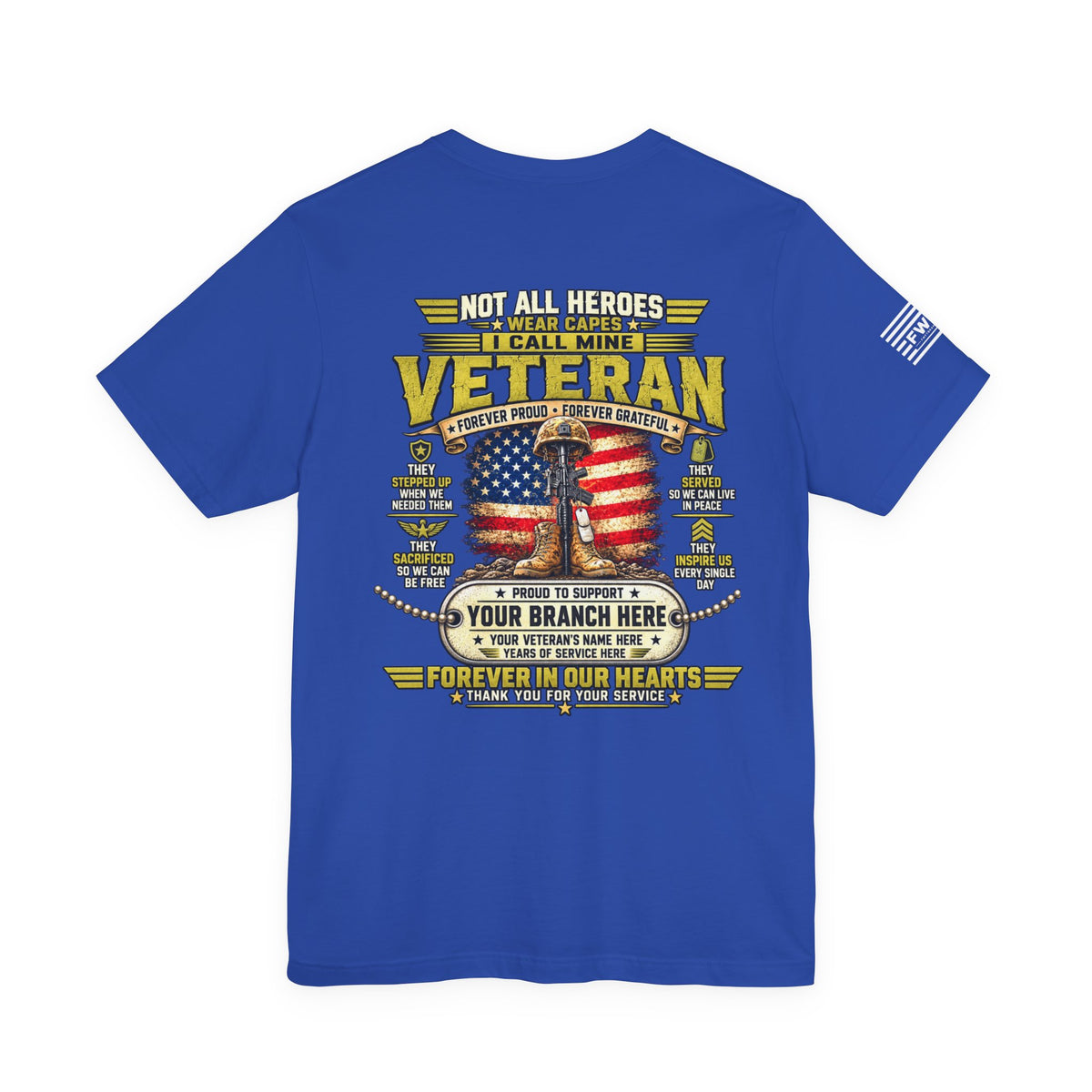 Not All Heroes Wear Capes Personalized Veteran T-Shirt – Custom Military Branch, Name & Service Years Support Tee