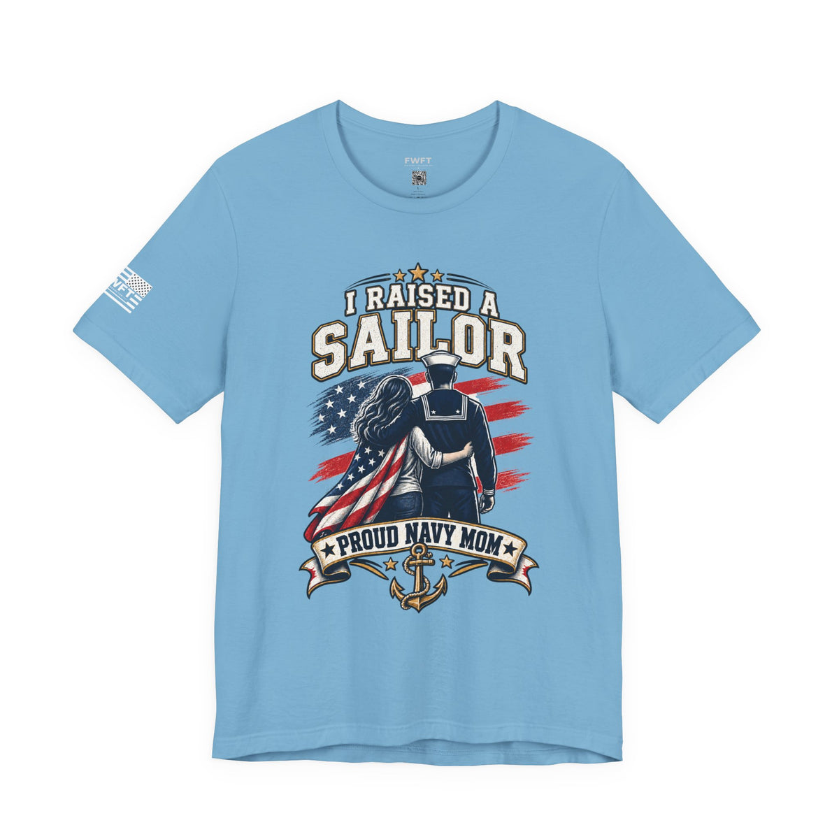 I Raised a Sailor Navy Mom Shirt, Proud Military Mother Gift, Navy Family Tee