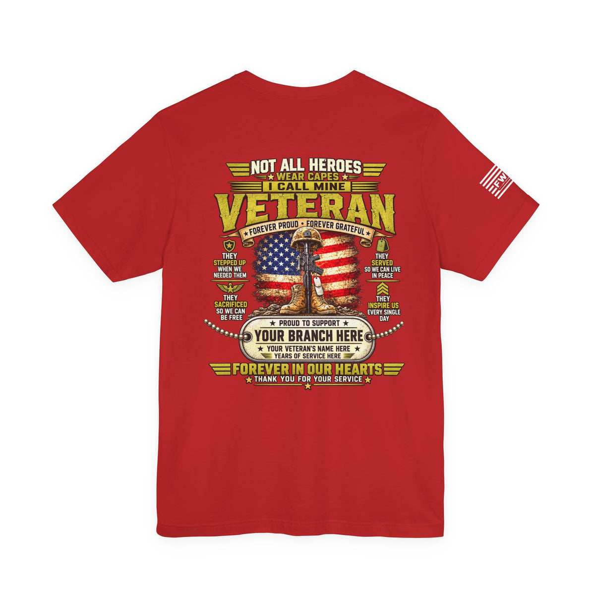 Not All Heroes Wear Capes Personalized Veteran T-Shirt – Custom Military Branch, Name & Service Years Support Tee