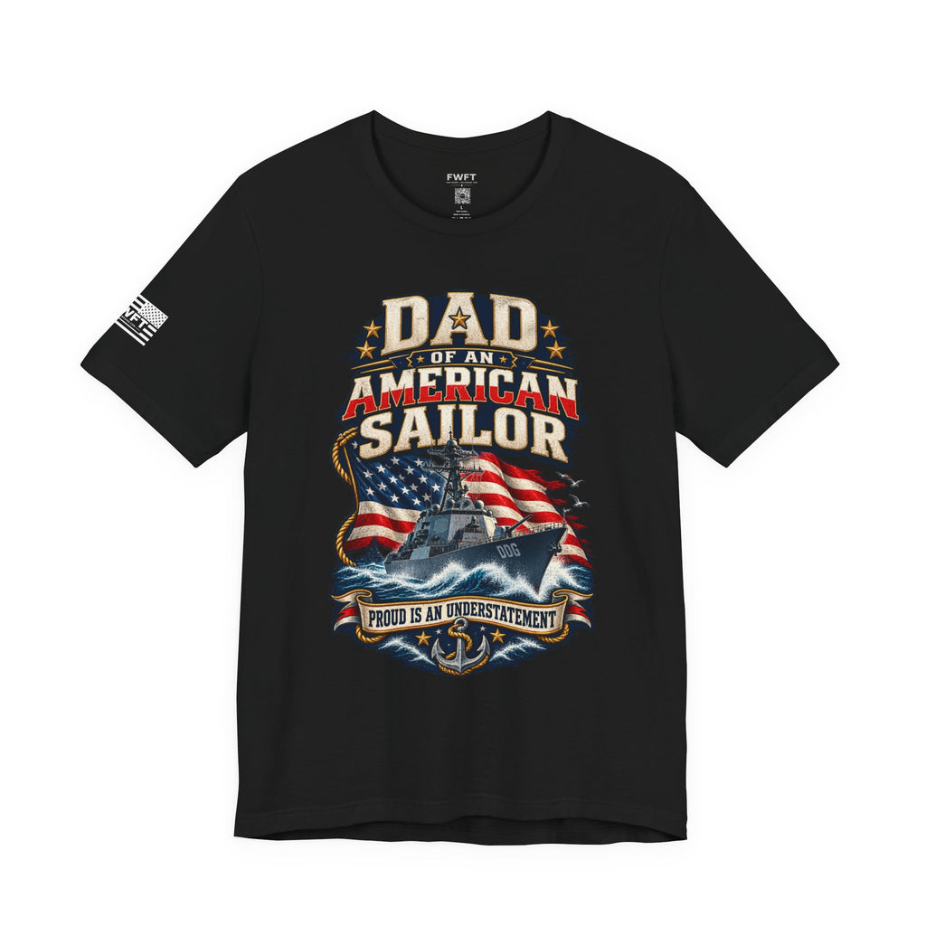 Dad of an American Sailor Shirt, Proud Navy Father T Shirt, Navy Boot Camp Graduation Gift, Military Family Tee