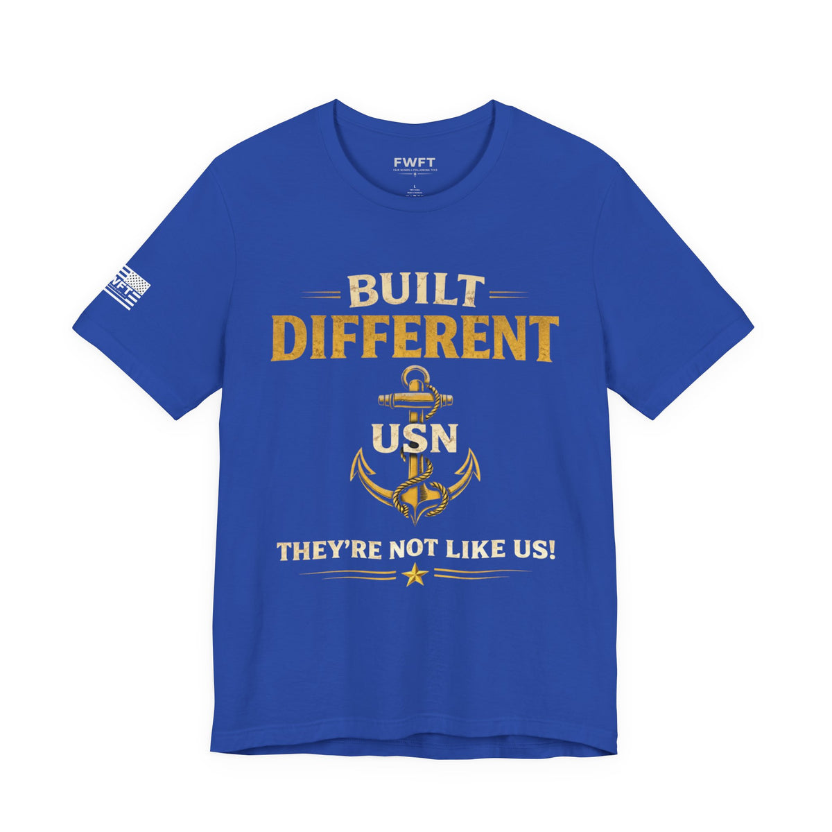 Built Different Navy Shirt | They’re Not Like Us Tee | US Navy Veteran Military Pride T-Shirt