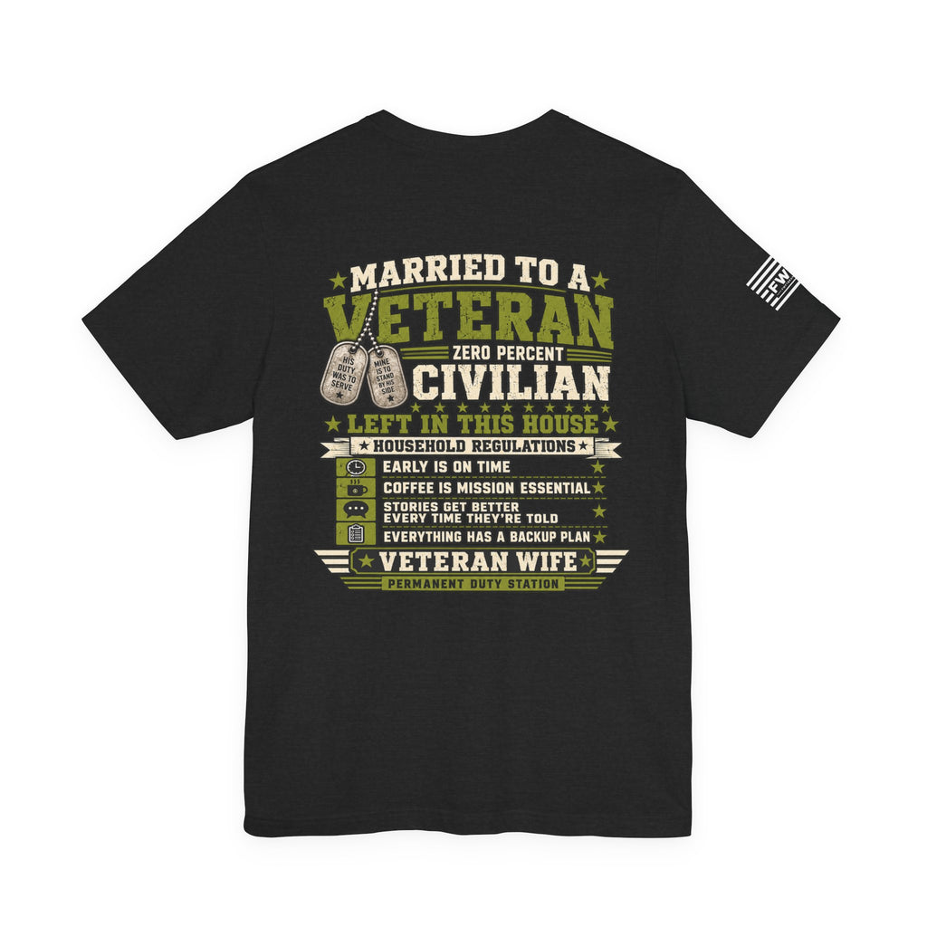 Veteran Spouse Shirt, Proud Civilian Military Supporter Tee, [Design Phrase], Veteran Wife Husband Gift, Military Family T-Shirt
