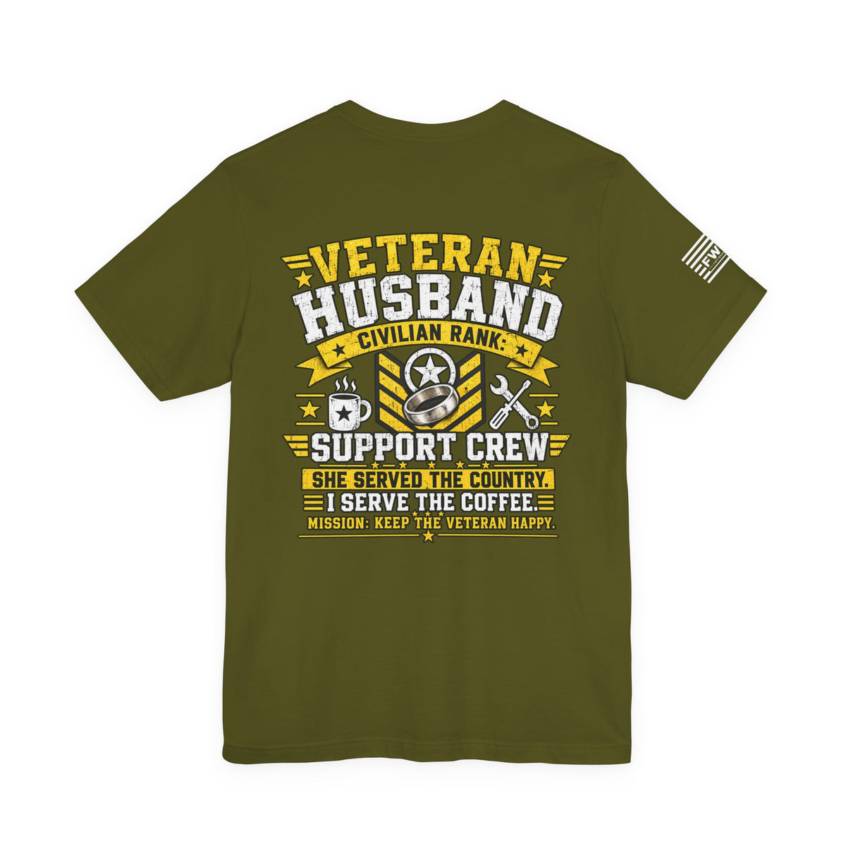 I Didn’t Serve But My Badass Wife Did T-Shirt – Proud Husband of a U.S. Veteran Military Spouse Tee