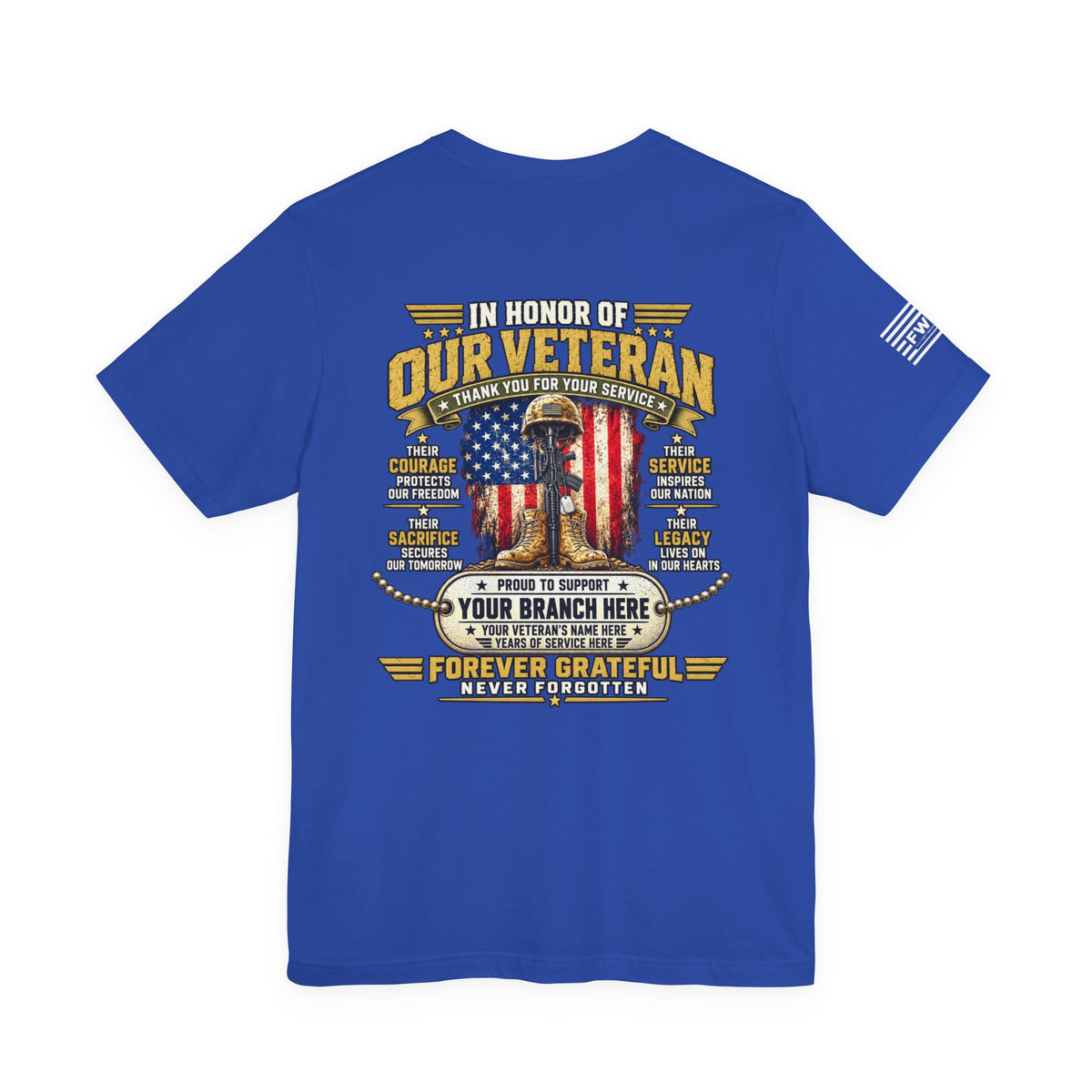 In Honor of Our Veteran Personalized T-Shirt – Custom Military Branch & Veteran Name Support Tee