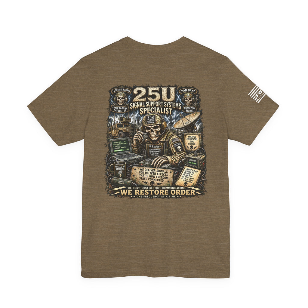 25U (Signal Support Systems Specialist) - US Army Heavy Metal T-shirt | Veteran Military Shirt