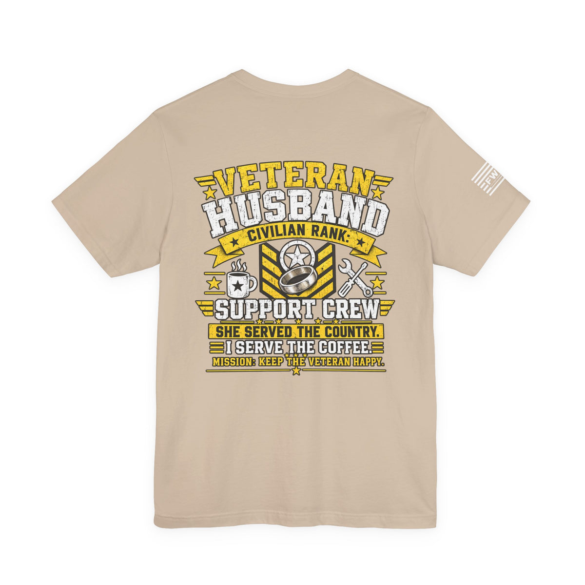 I Didn’t Serve But My Badass Wife Did T-Shirt – Proud Husband of a U.S. Veteran Military Spouse Tee
