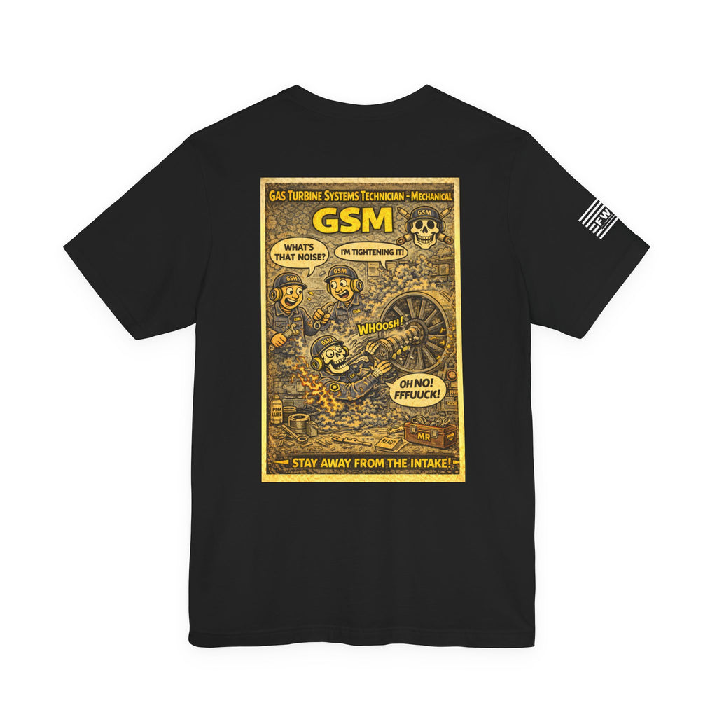 GSM (Gas Turbine Systems Technician - Mechanical) Shirt – 1950s Dark Humor Military Tee – Navy Veteran Graphic T-Shirt – Vintage Style Work Rate Design