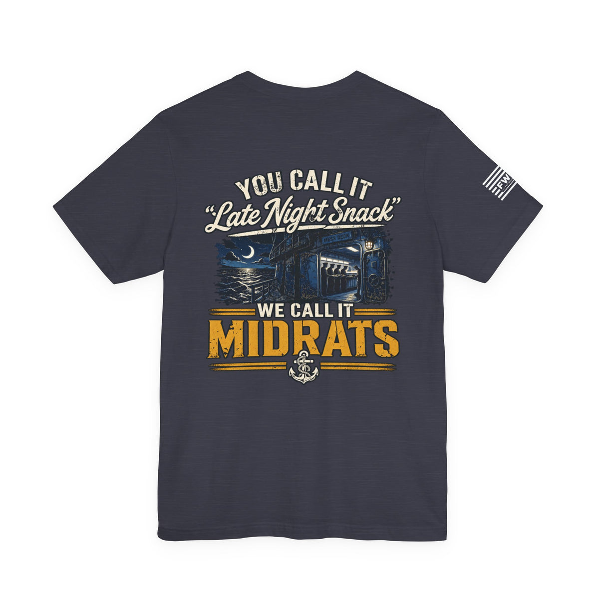Midrats Late Night Snack Tee | Navy Humor Shirt | Military Dark Humor | Veteran Gift | Mess Deck Life | Funny Sailor Shirt
