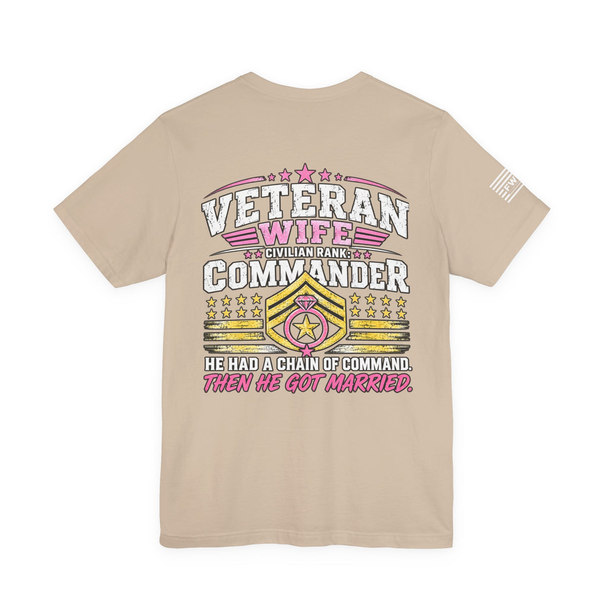 Veteran Wife Civilian Rank Commander T-Shirt – Funny Military Spouse Chain of Command Tee