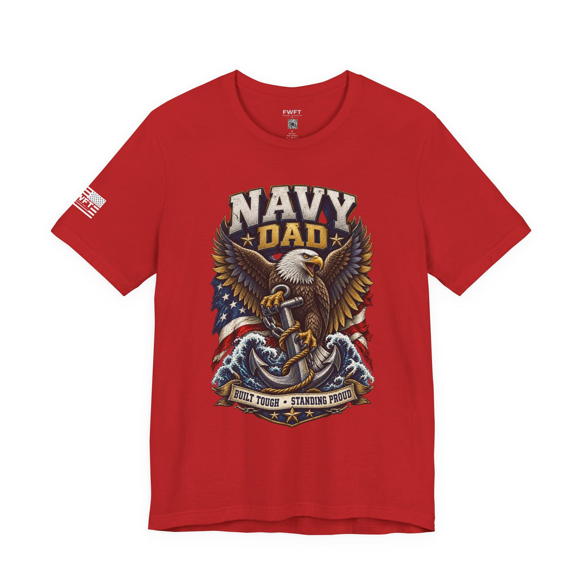 Navy Dad Built Tough Shirt, Proud Father of a US Sailor T Shirt, Navy Boot Camp Graduation Gift, Military Family Tee