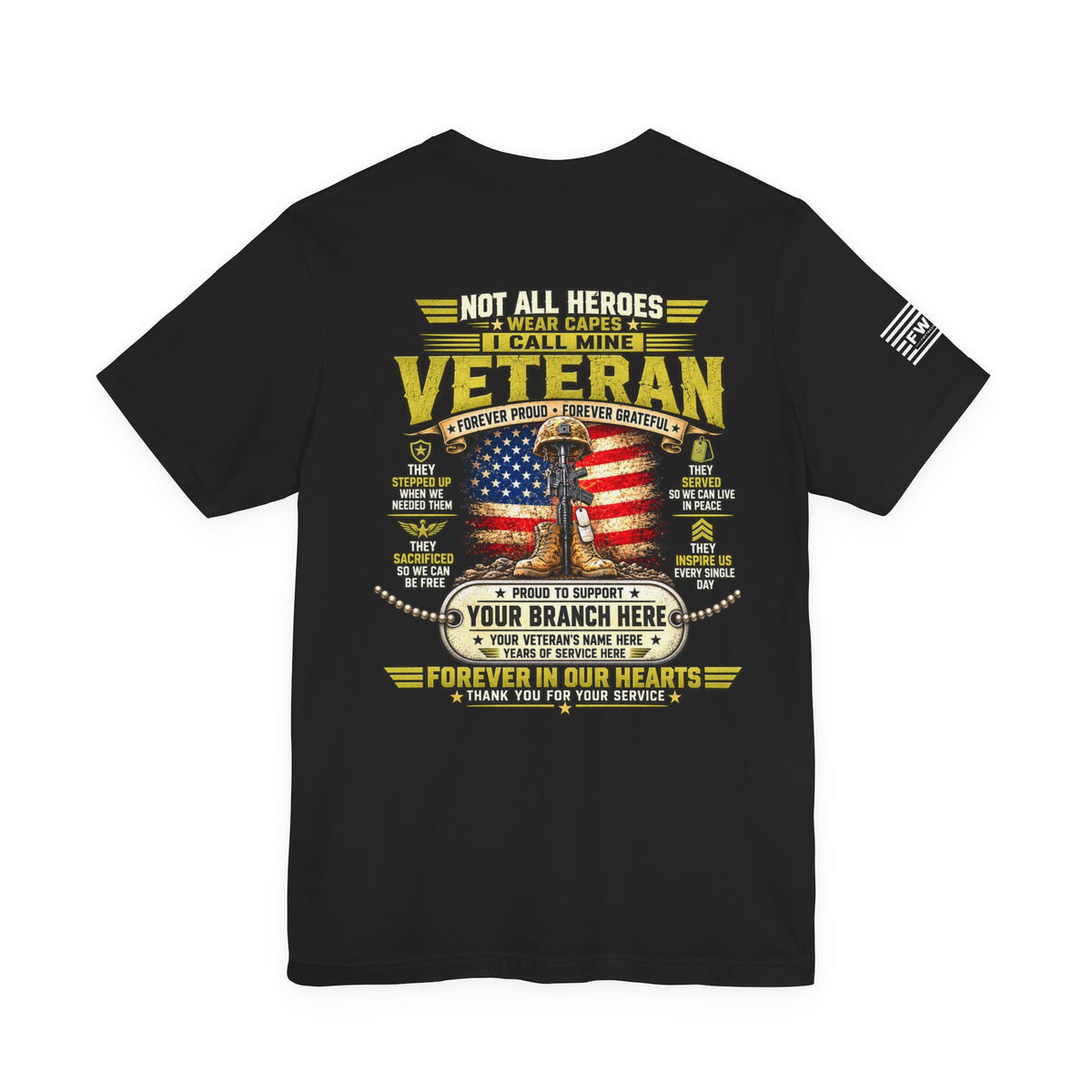 Not All Heroes Wear Capes Personalized Veteran T-Shirt – Custom Military Branch, Name & Service Years Support Tee