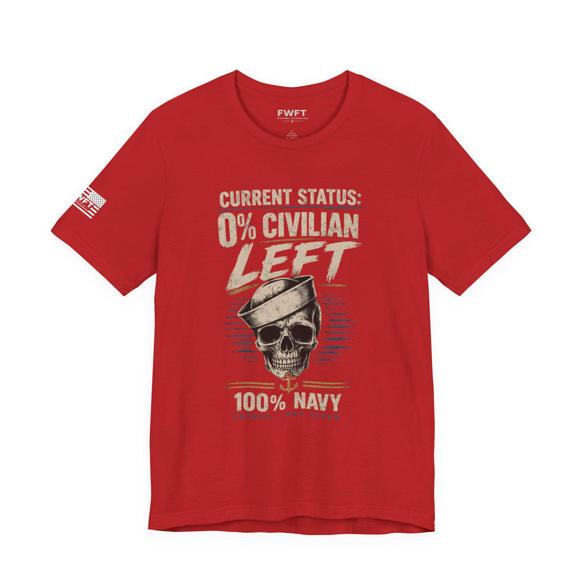 0% Civilian Left – 100% Navy Shirt | Veteran Military Tee | Navy Skull Anchor Shirt | Dark Humor Vet Apparel | Gift for Sailors