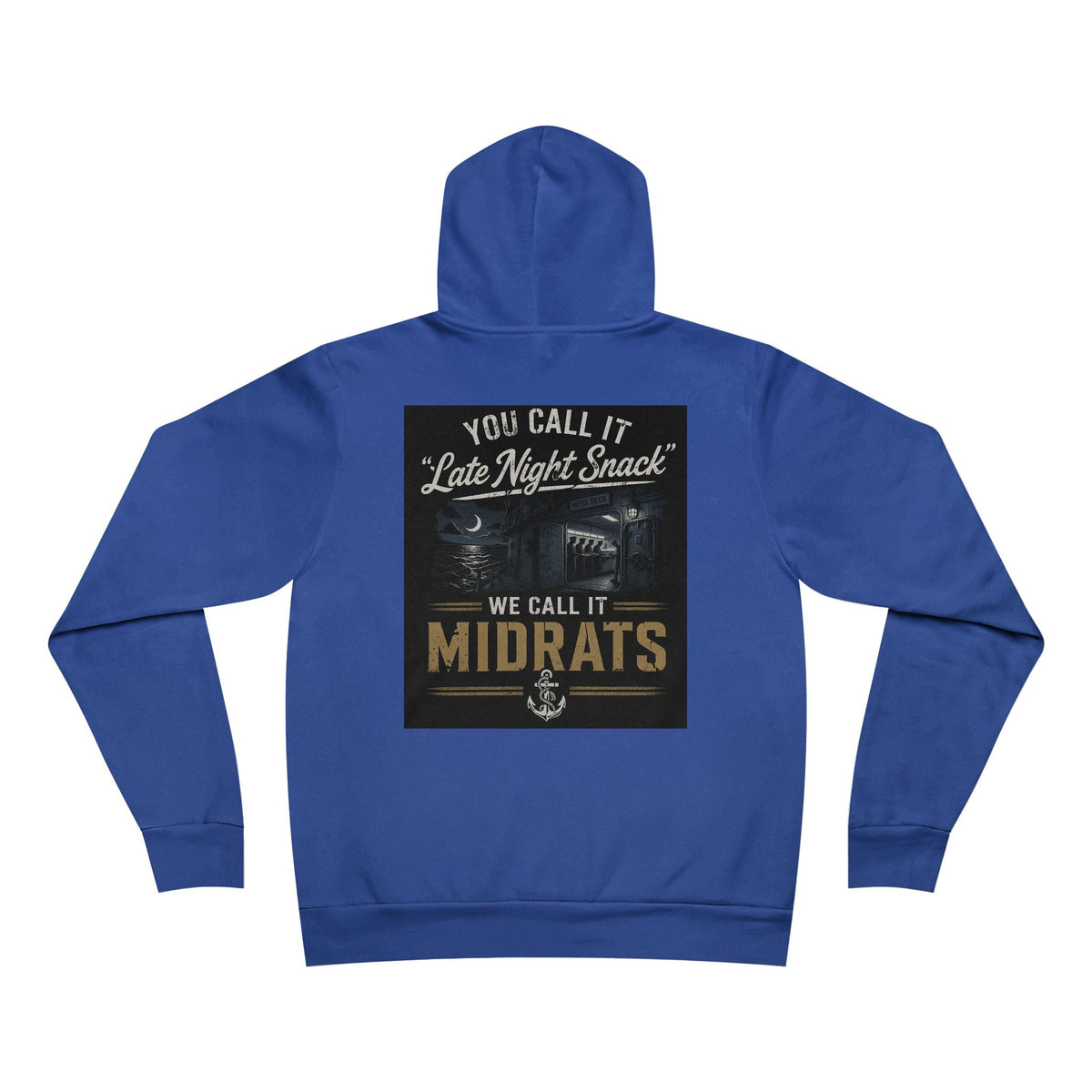 Midrats Hoodie – Civilians Call It Late Night Snack Navy Veteran Military Graphic Sweatshirt