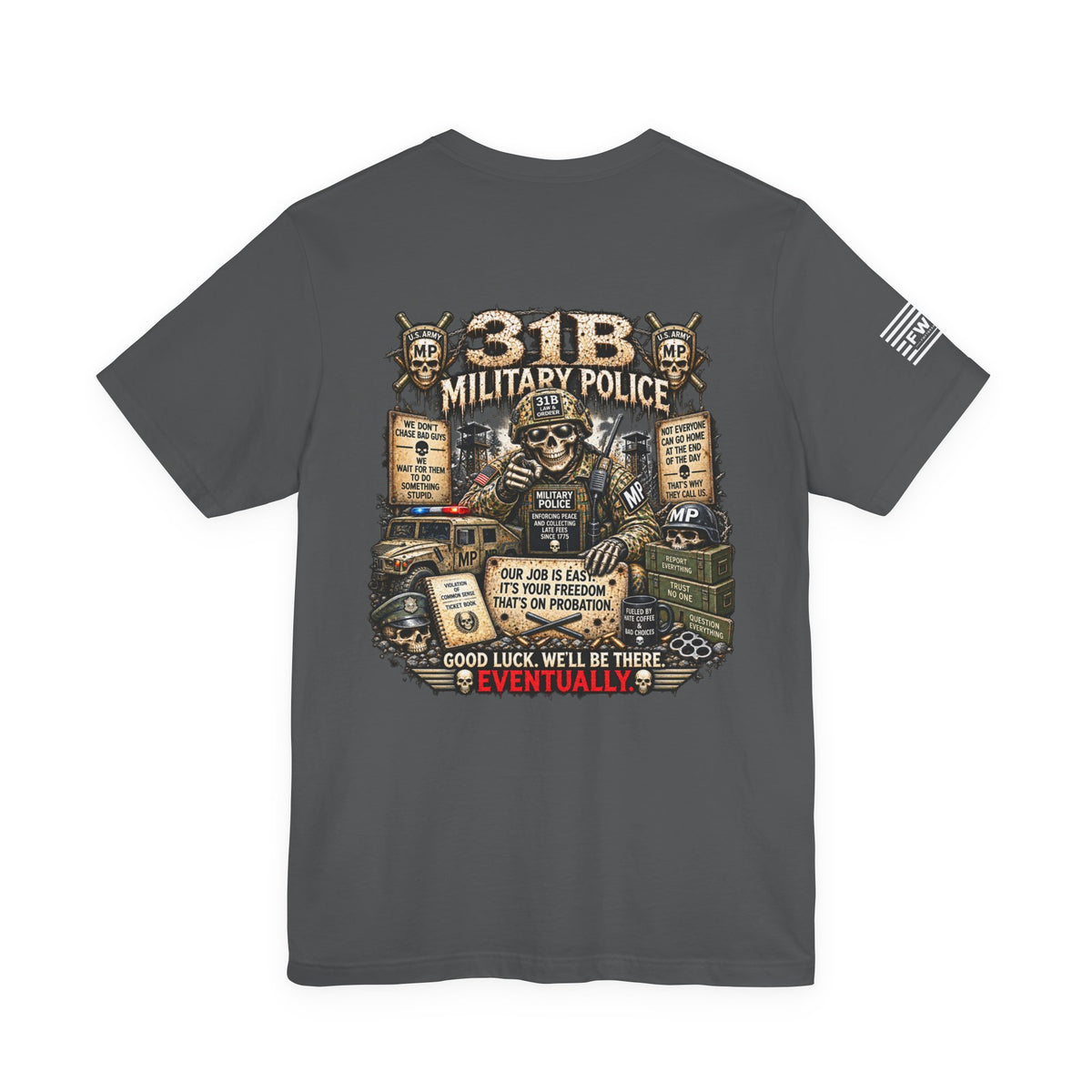 31B (Military Police) - US Army Heavy Metal T-shirt | Army Veteran Shirt