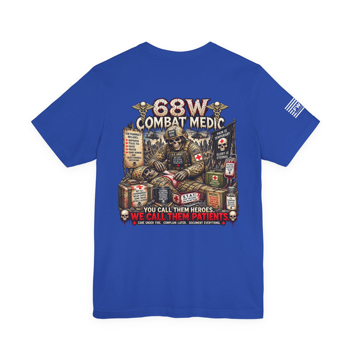 68W (Combat Medic) - US Army Heavy Metal T-shirt | Army Veteran Shirt