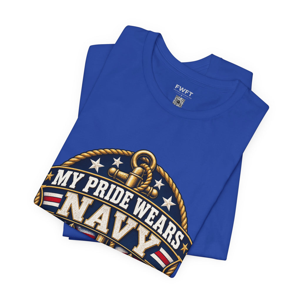 My Pride Wears Navy Dad Shirt, Proud Father of a US Sailor T Shirt, Navy Boot Camp Graduation Gift, Military Family Tee