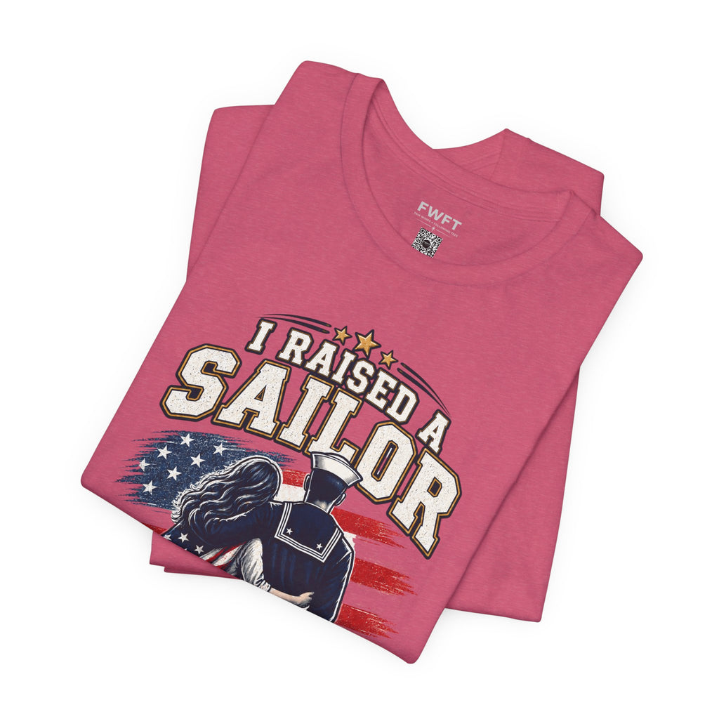 I Raised a Sailor Navy Mom Shirt, Proud Military Mother Gift, Navy Family Tee