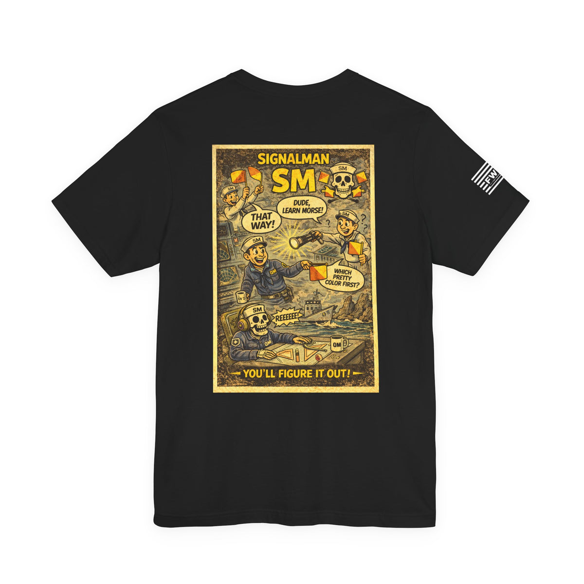 SM (Signalman) Shirt – 1950s Dark Humor Military Tee – Navy Veteran Graphic T-Shirt – Vintage Style Work Rate Design
