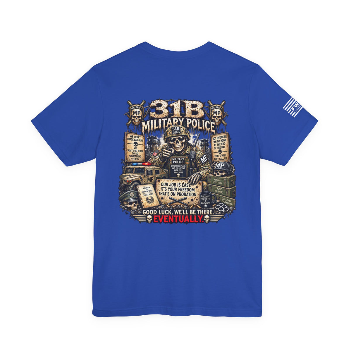 31B (Military Police) - US Army Heavy Metal T-shirt | Army Veteran Shirt