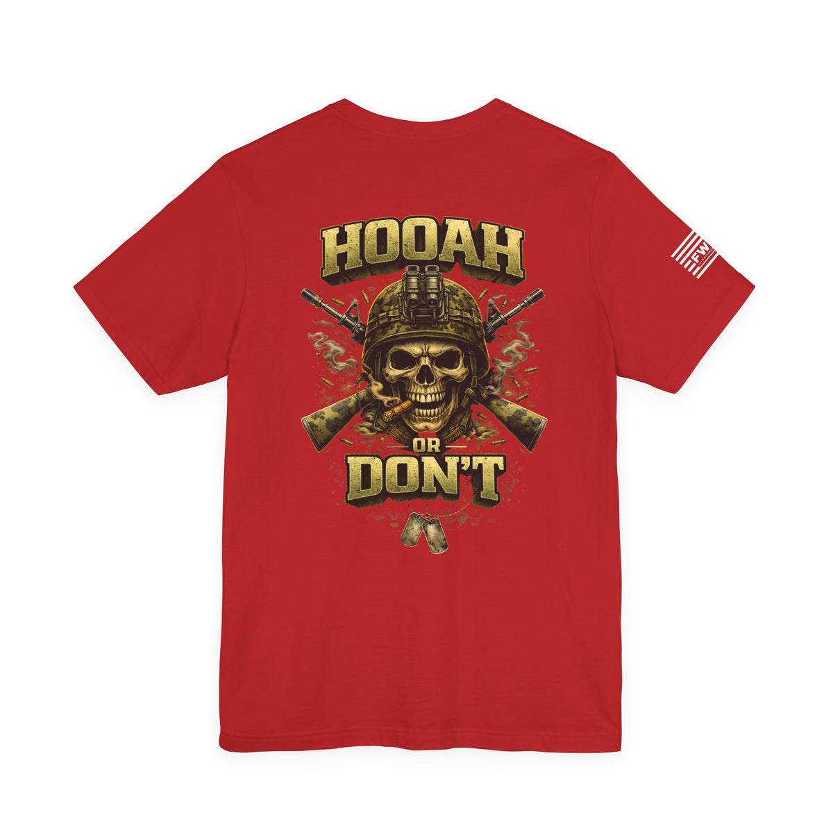 US Army - Hooah or Don’t Military Skull Tee — Tactical Veteran Graphic T-Shirt