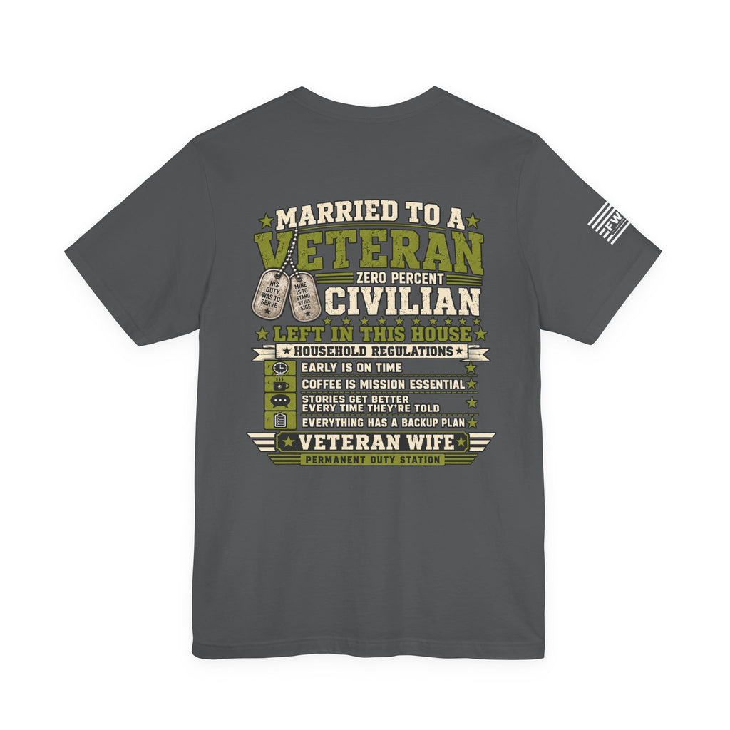 Veteran Spouse Shirt, Proud Civilian Military Supporter Tee, [Design Phrase], Veteran Wife Husband Gift, Military Family T-Shirt