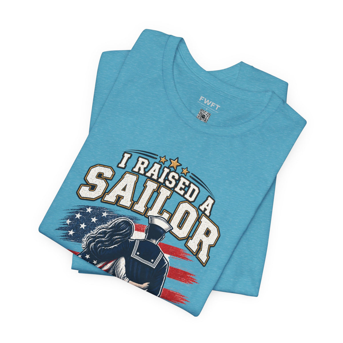 I Raised a Sailor Navy Mom Shirt, Proud Military Mother Gift, Navy Family Tee