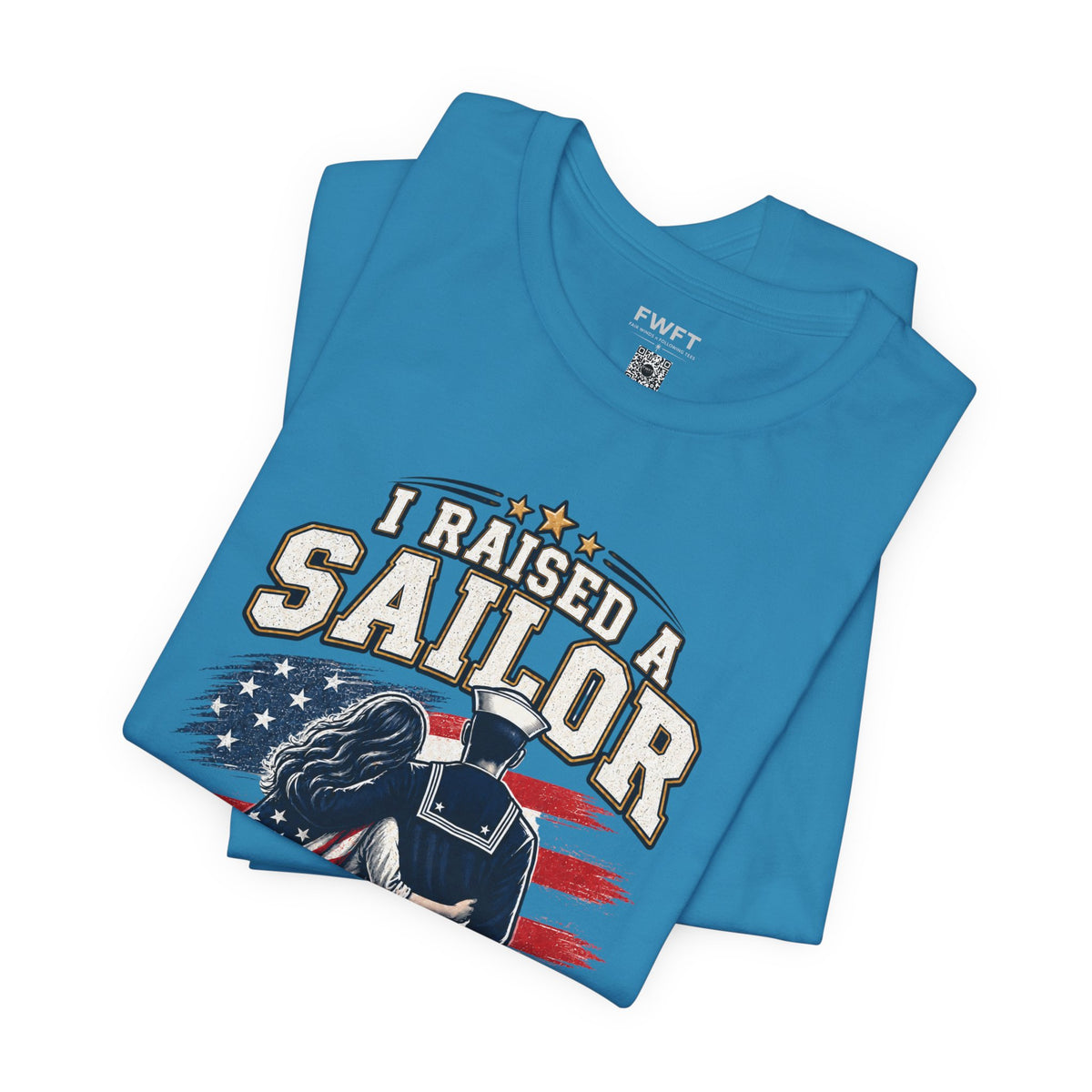 I Raised a Sailor Navy Mom Shirt, Proud Military Mother Gift, Navy Family Tee
