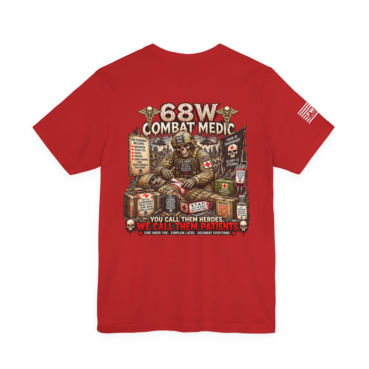 68W (Combat Medic) - US Army Heavy Metal T-shirt | Army Veteran Shirt
