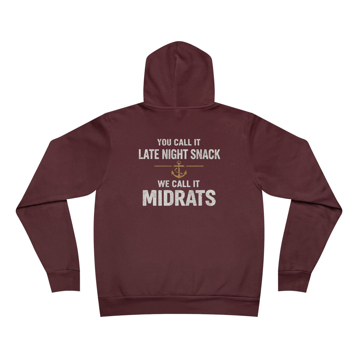 Midrats Hoodie – Civilians Call It Late Night Snack Navy Veteran Military Graphic Sweatshirt