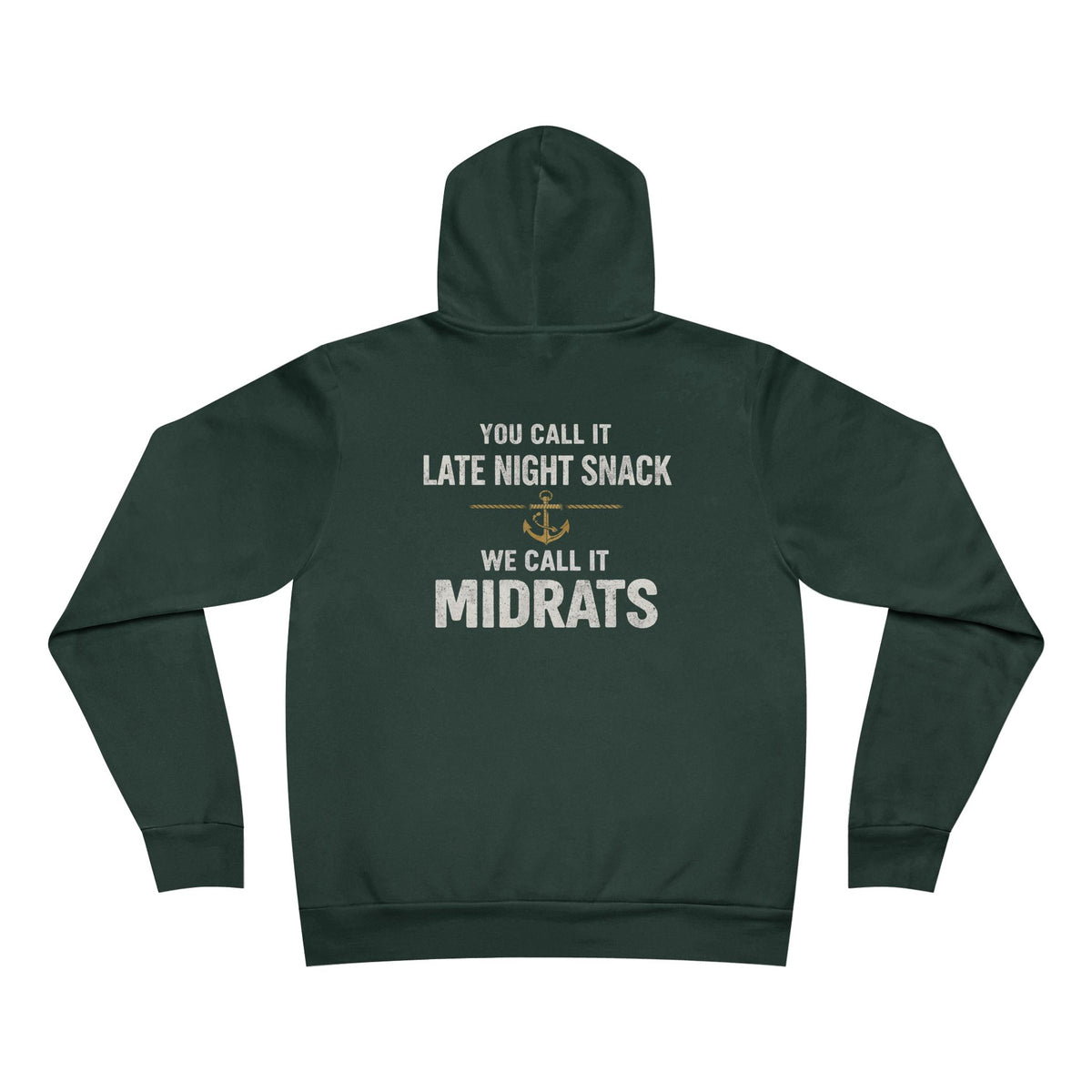Midrats Hoodie – Civilians Call It Late Night Snack Navy Veteran Military Graphic Sweatshirt