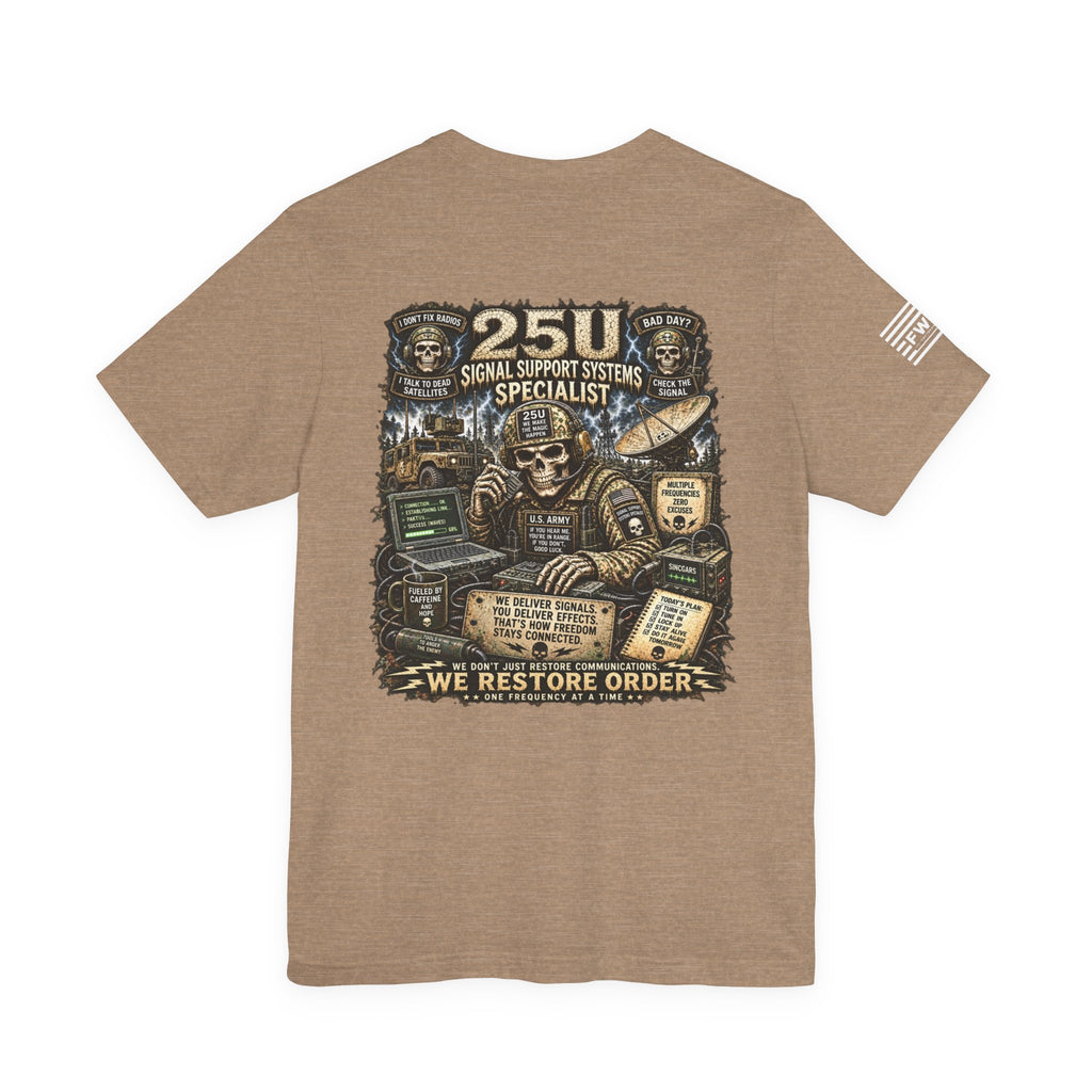 25U (Signal Support Systems Specialist) - US Army Heavy Metal T-shirt | Veteran Military Shirt