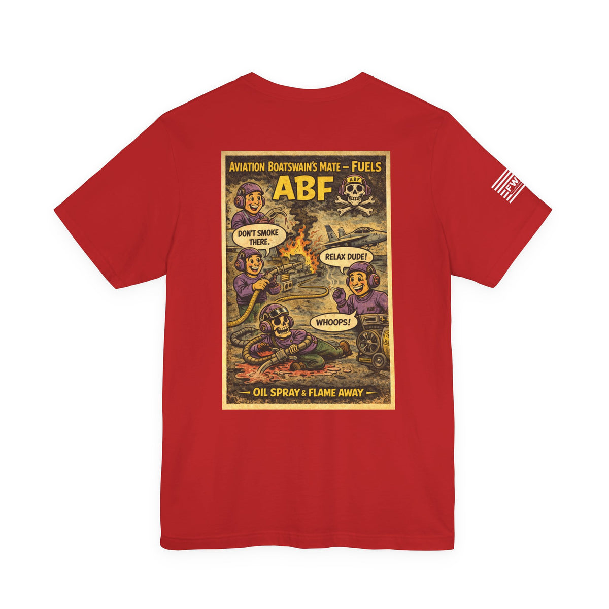 ABF (Aviation Boatswain's Mate - Fuels) Shirt – 1950s Dark Humor Military Tee – Navy Veteran Graphic T-Shirt – Vintage Style Work Rate Design