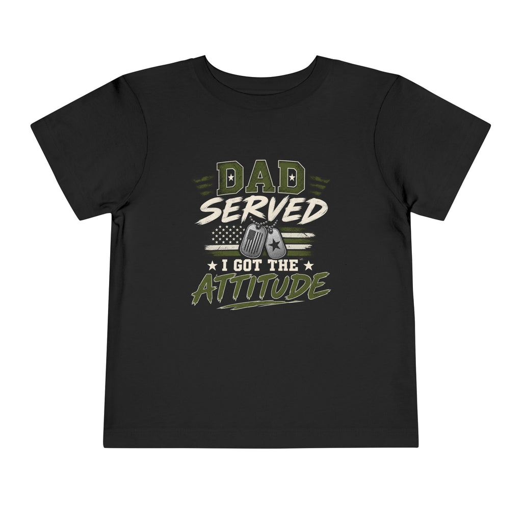 Dad Served. I Got the Attitude Boy Tee. Son of a Veteran Shirt for Boys, Proud Military Kid T Shirt, Veteran Dad Son Tee, Military Family Gift, Patriotic Youth Shirt, Veteran Family