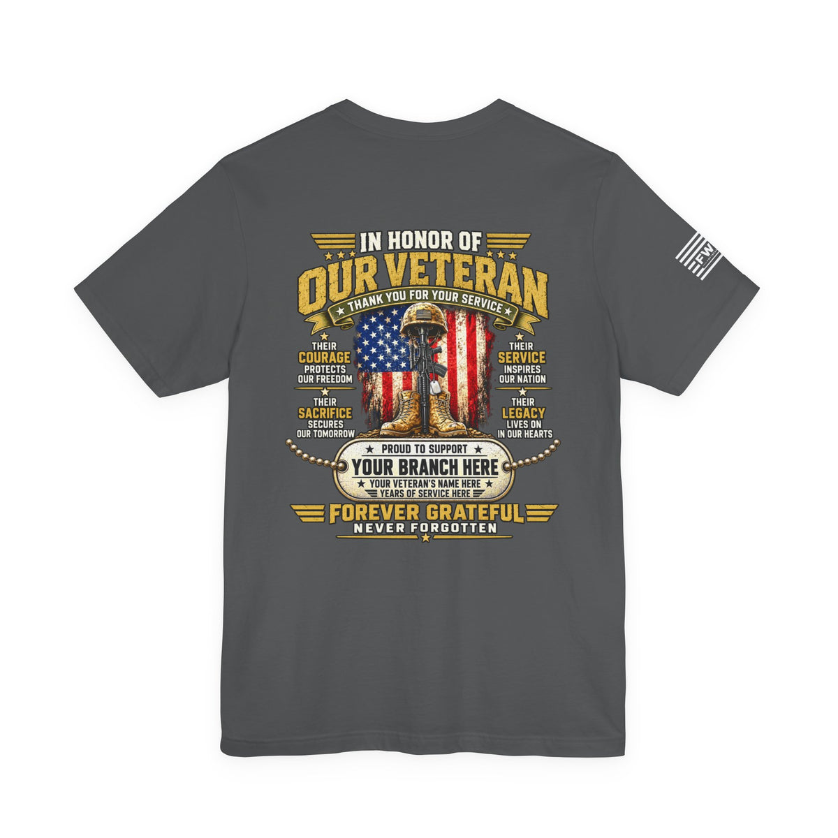 In Honor of Our Veteran Personalized T-Shirt – Custom Military Branch & Veteran Name Support Tee